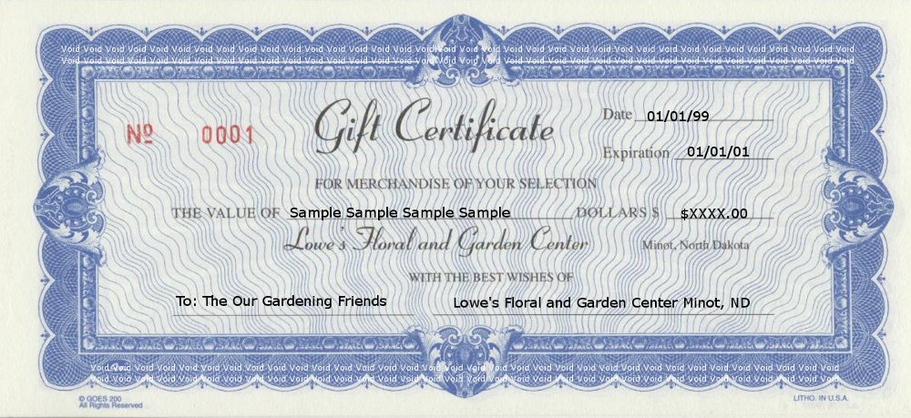 Lowe's Floral and Garden Center offers Gift Certificates